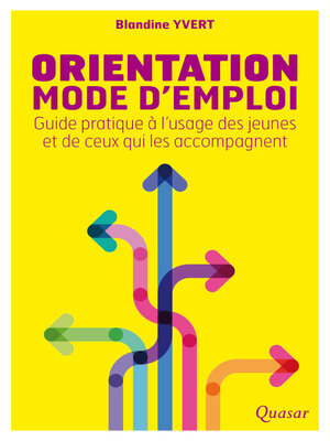 cover image of Orientation mode d'emploi